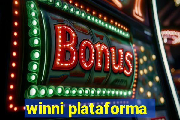 winni plataforma